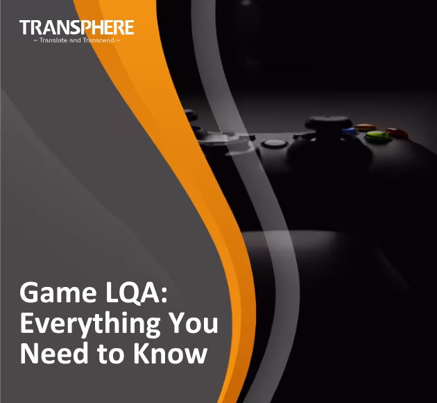 Game Localization Quality Assurance LQA Hero