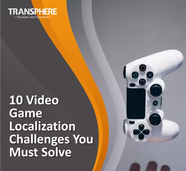 10 Critical Video Game Localization Challenges to Overcome in 2026